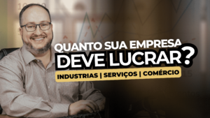 Quanto sua empresa deve lucrar?